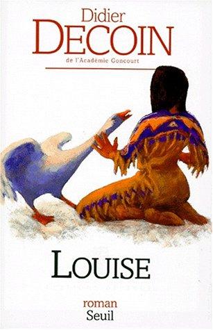 Louise by Didier Decoin cover