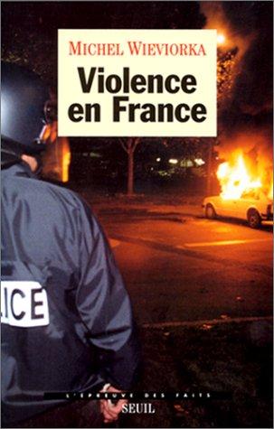 Violence en France by Michel Wieviorka cover