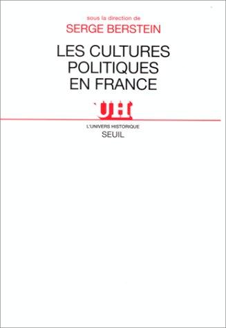 Les cultures politiques en France by Serge Berstein cover