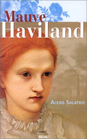 Mauve Haviland