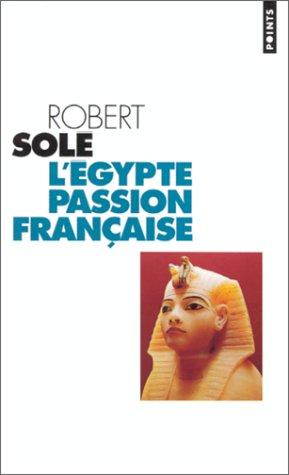L'Egypte, passion française