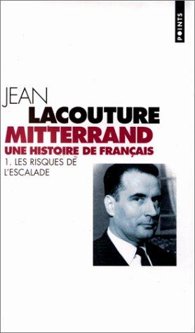 Mitterrand, une histoire de Français by Jean Lacouture cover