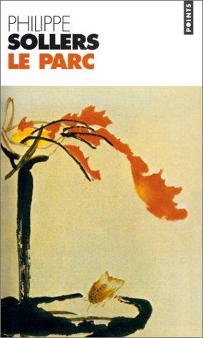 Le parc by Philippe Sollers cover