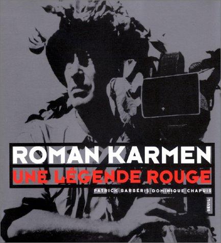 Roman Karmen by Patrick Barbéris, Patrick Barbéris, Dominique Chapuis cover