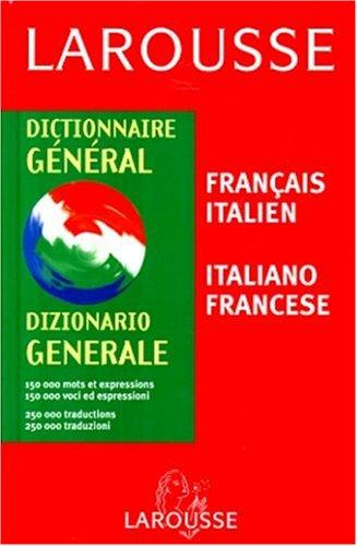 Dictionnaire général français-italien, italien-français by Claude Margueron, Gianfranco Folena cover