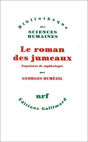 Le roman des jumeaux et autres essais by Georges Dumézil cover