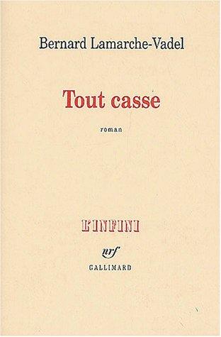 Tout casse