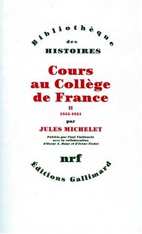 Cours au Collège de France 1838-1851 by Jules Michelet cover