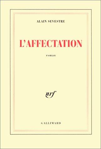 L' affectation by Alain Sevestre cover