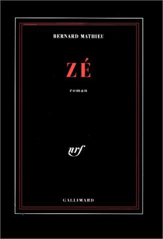 Zé by Mathieu, Bernard cover