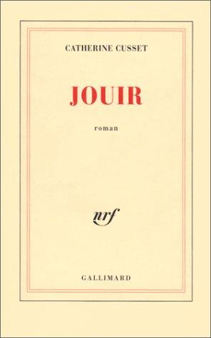 Jouir by Catherine Cusset cover
