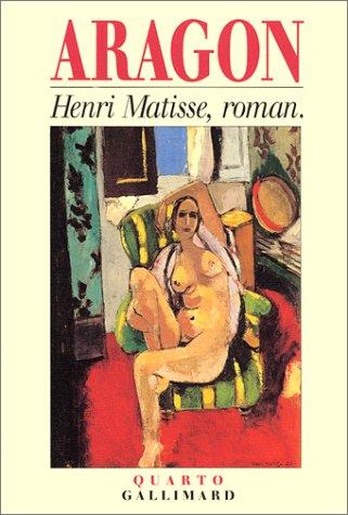 Henri Matisse, roman by Louis Aragon cover
