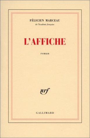 L' affiche by Félicien Marceau cover