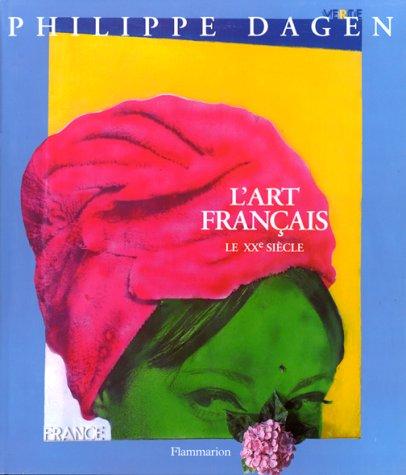 L'Art français, tome 5 by Philippe Dagen cover