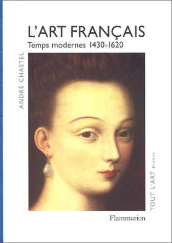 L'Art français, tome 2 by André Chastel cover