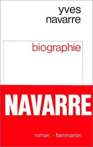 Biographie by Yves Navarre cover