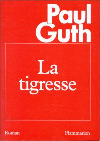 La tigresse by Paul Guth cover