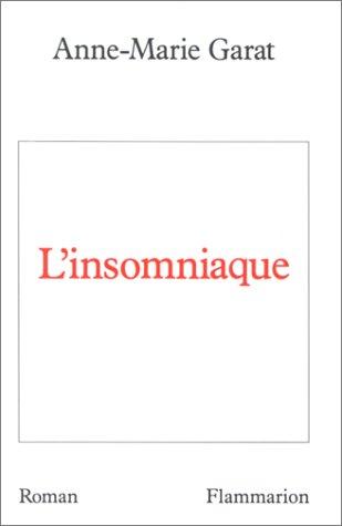 L' insomniaque by Anne-Marie Garat cover