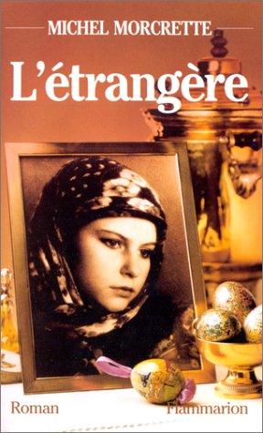 L' étrangère by Michel Morcrette cover