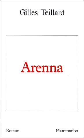 Arenna by Gilles Teillard cover