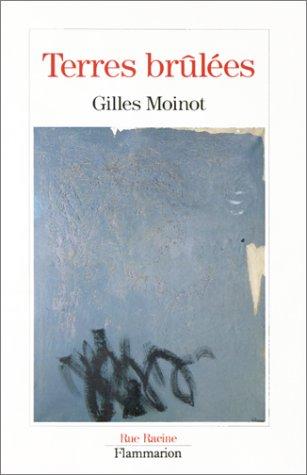 Terres brûlées by Gilles Moinot cover