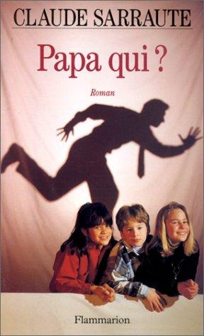 Papa qui? by Claude Sarraute cover