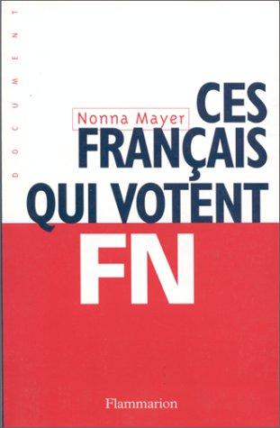 Ces Français qui votent FN by Nonna Mayer cover