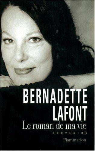 Le roman de ma vie by Bernadette Lafont cover