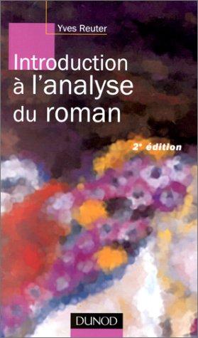 Introduction à l'analyse du roman by Yves Reuter cover