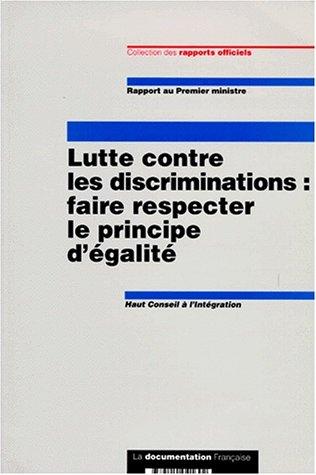 Lutte contre les discriminations: Faire respecter le principe d'egalite by France cover