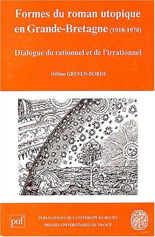 Formes du roman utopique en Grande-Bretagne by Hélène Greven-Borde cover