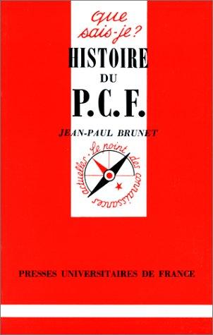 Histoire du Parti communiste français, 1920-1986 by Jean-Paul Brunet cover