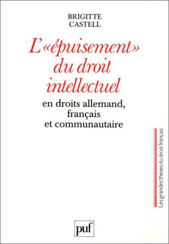 L'" épuisement" du droit intellectuel by Brigitte Castell cover
