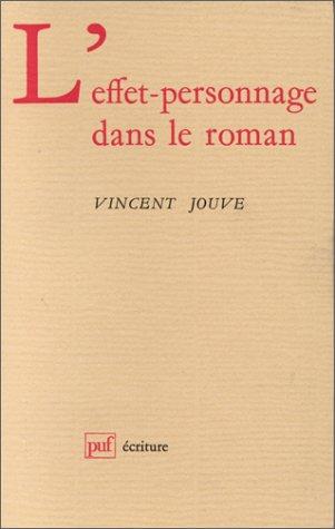 L' effet-personnage dans le roman by Vincent Jouve cover