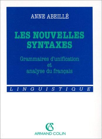 Les nouvelles syntaxes by Anne Abeillé cover