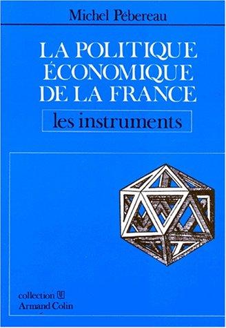 La politique économique de la France by Michel Pébereau cover
