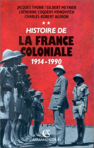 Histoire de la France coloniale by Jean Meyer cover