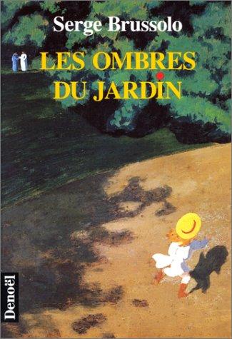 Les ombres du jardin by Serge Brussolo cover