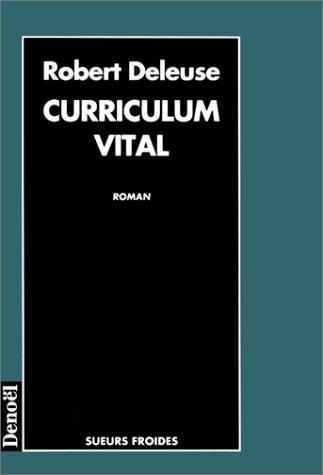 Curriculum vital by Robert Deleuse cover
