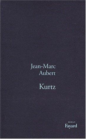 Kurtz by Jean-Marc Aubert cover