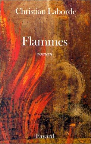 Flammes by Christian Laborde cover