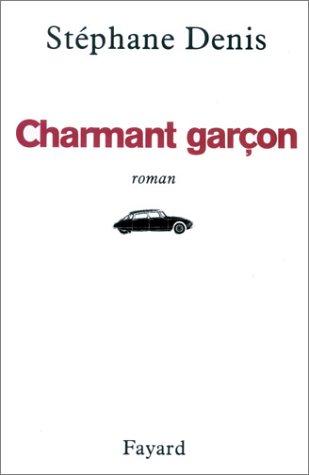 Charmant garçon by Stéphane Denis cover