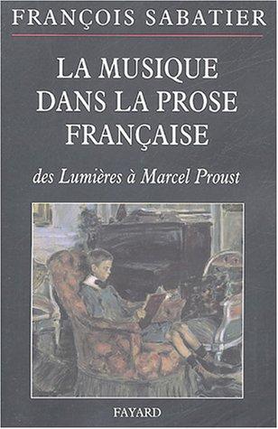 La musique dans la prose française by François Sabatier cover