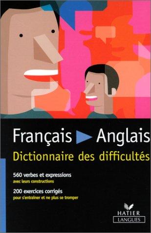Français / Anglais Dictionnaire des difficultés by Jeanine Tupinier cover