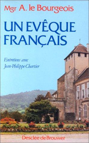 Un évêque français by Armand Le Bourgeois cover