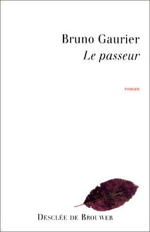 Le passeur by Bruno Gaurier cover