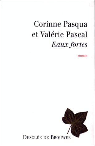 Eaux fortes by Valérie Pascal cover