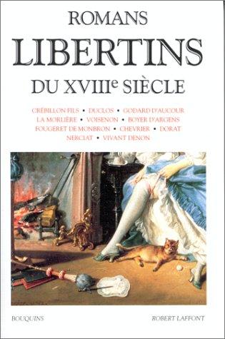 Romans libertins du XVIIIe siècle by Raymond Trousson cover
