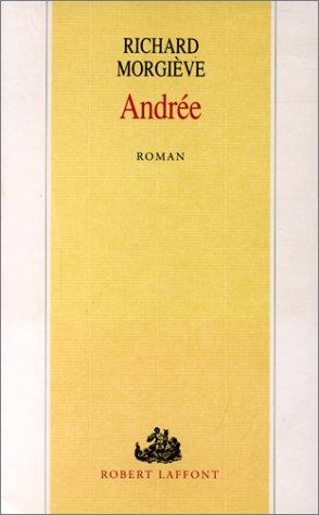 Andrée by Richard Morgiève cover