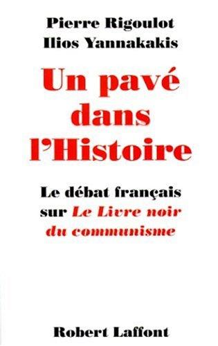Un pavé dans l'histoire